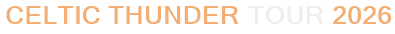 Celtic Thunder Tour 2026